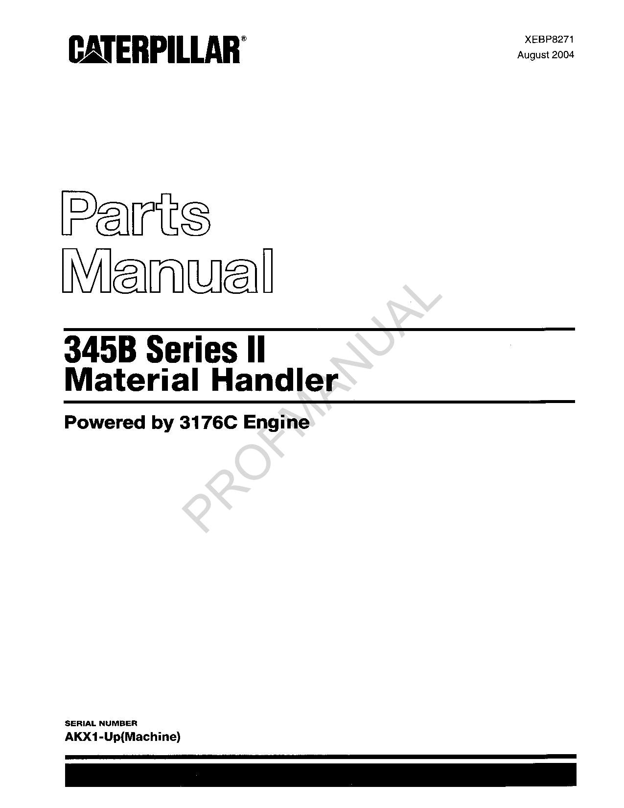 Manuel du catalogue des pièces détachées pour les engins de manutention Caterpillar Cat 345B série II