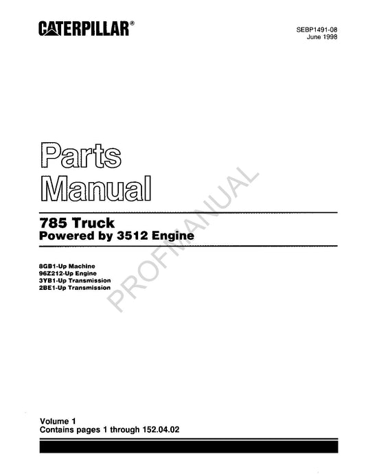 Caterpillar 785 Powered by 3512 Engine Off Highway Truck Parts Catalog Manual