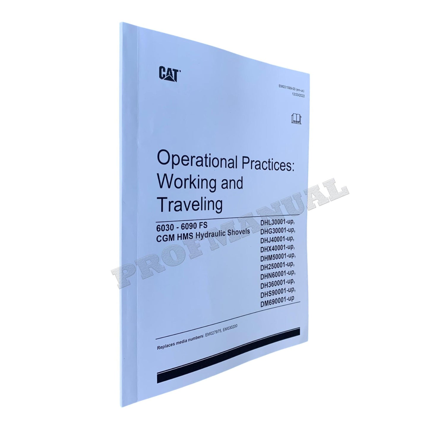 Caterpillar Cat Practice Work Travel 6030 6090 FS BEDIENUNGS- UND WARTUNGSHANDBUCH