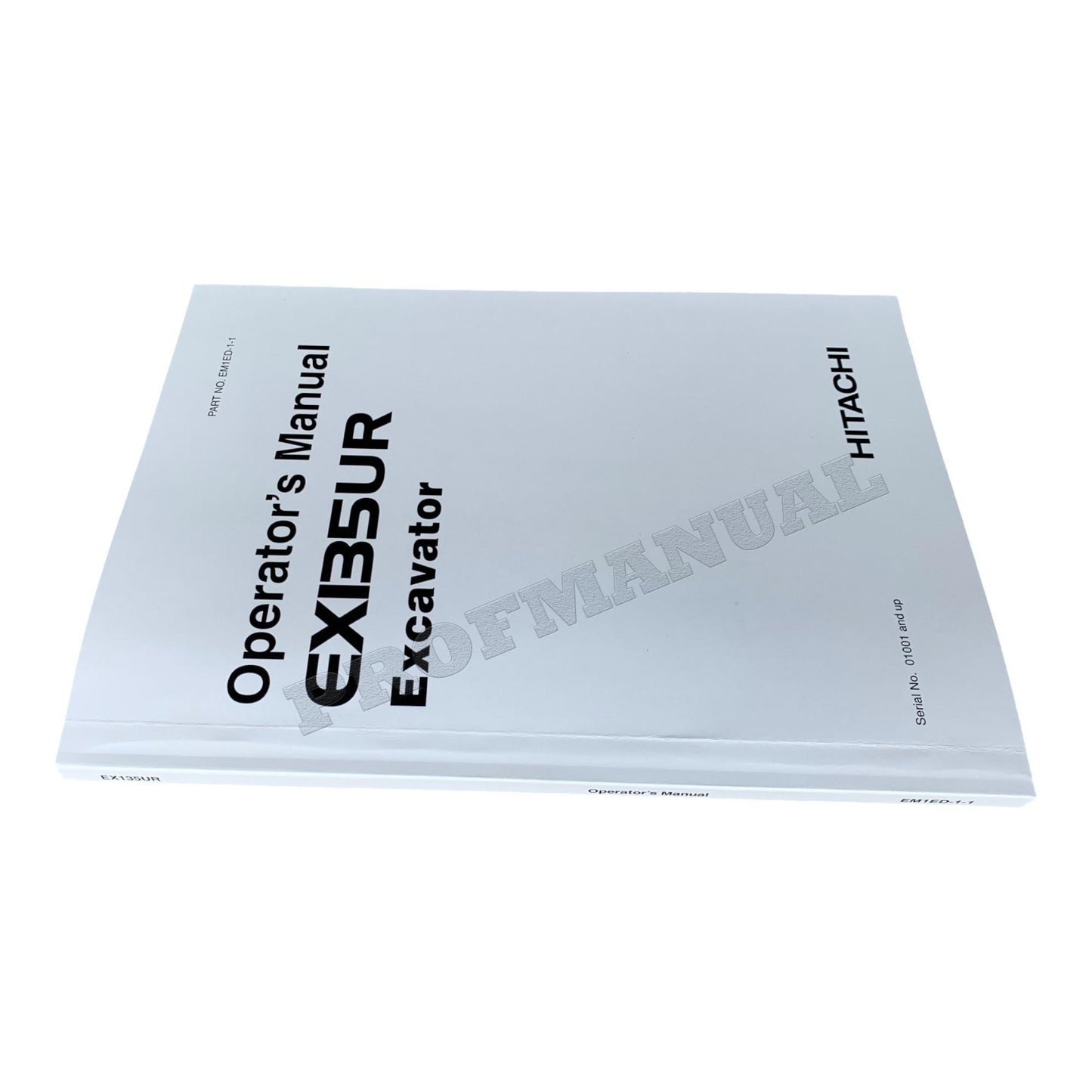 HITACHI EX135UR EXCAVATOR OPERATORS MANUAL