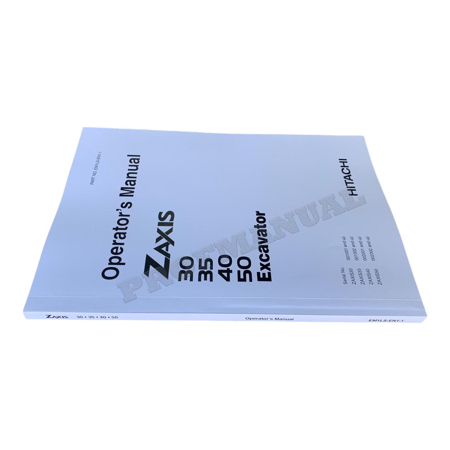 HITACHI ZAXIS ZX 30 35 40 50 EXCAVATOR OPERATORS MANUAL