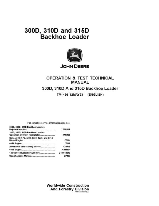 JOHN DEERE 300D 310D 315D BACKHOE LOADER OPERATION TEST SERVICE MANUAL