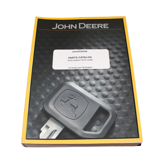 MANUEL DU CATALOGUE DES PIÈCES DE LA CHARGEUSE COMPACTE JOHN DEERE 333D