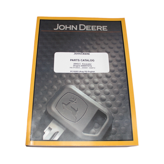 JOHN DEERE 250GLC EXCAVATOR PARTS CATALOG MANUAL sn E608001—609345