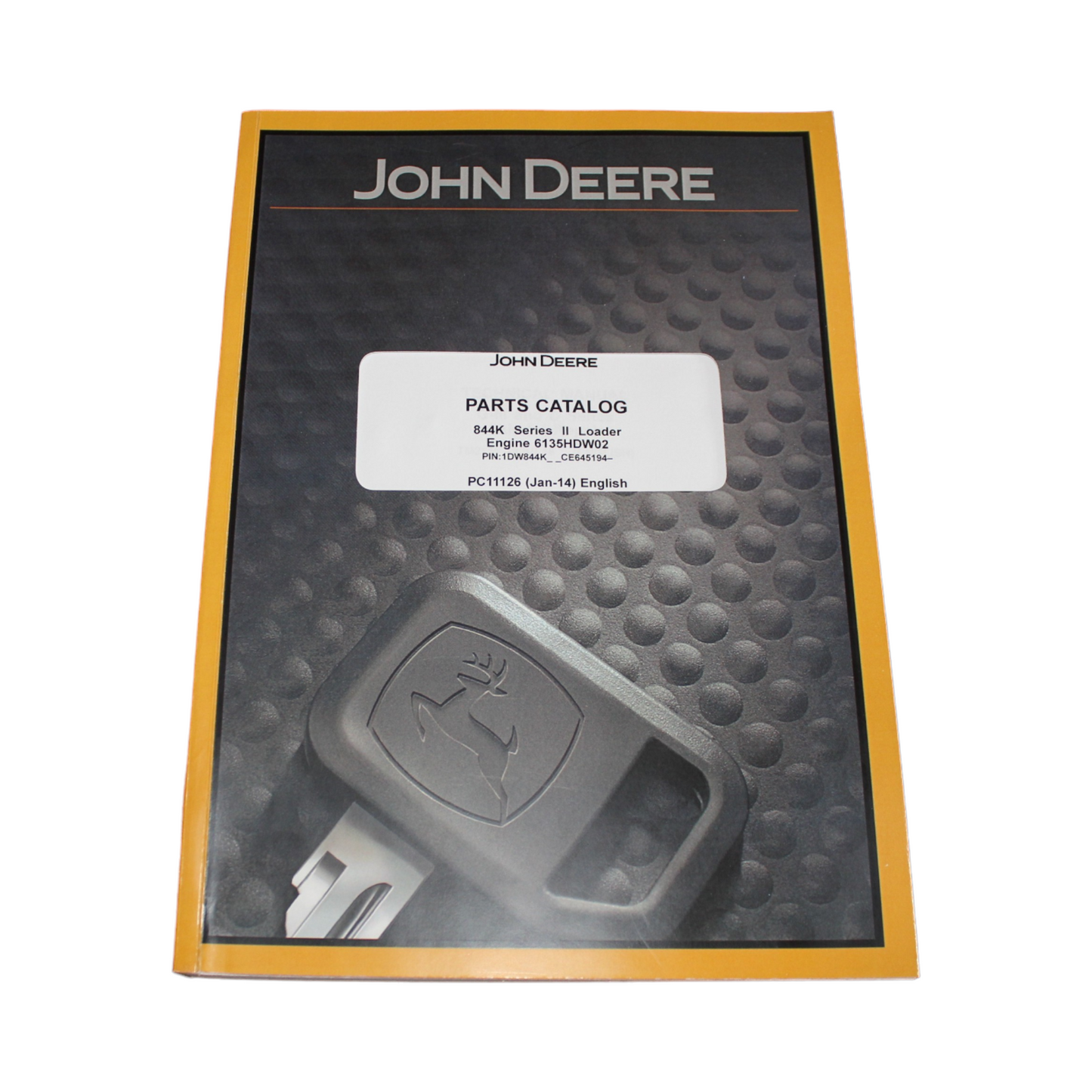 MANUEL DU CATALOGUE DES PIÈCES DE RECHANGE POUR CHARGEUSE JOHN DEERE 844K 1DW844K_ _E645194 — 664097 