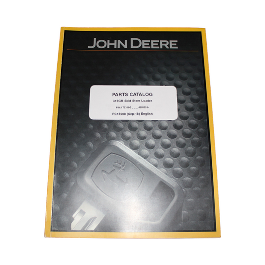 JOHN DEERE 316GR SKID STEER PARTS CATALOG MANUAL sn J288093-