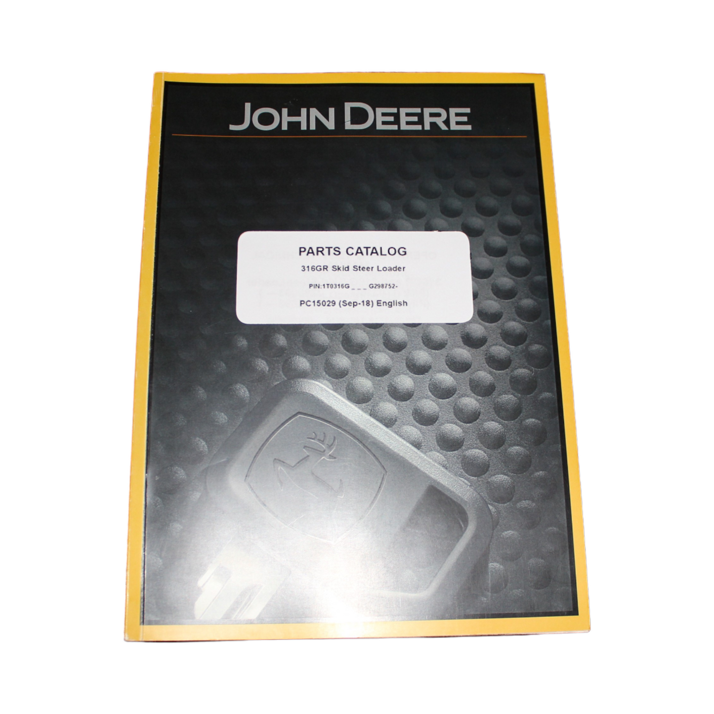 JOHN DEERE 316GR SKID STEER PARTS CATALOG MANUAL #1