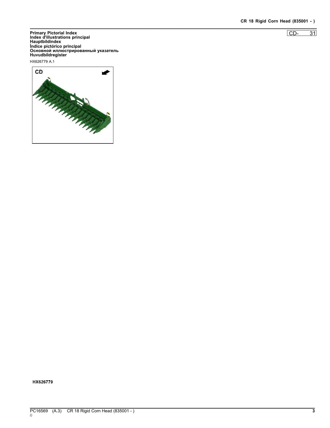 John Deere  CR 18 CR18 Rigid Corn Head Parts Catalog Manual sn 835001 -