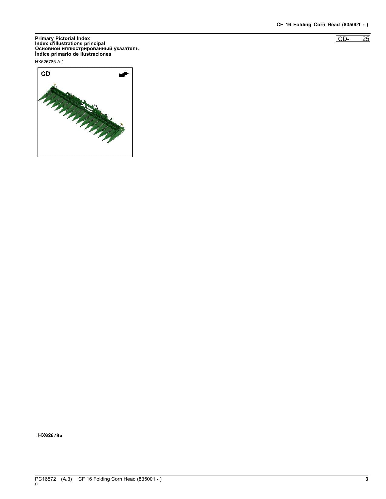 Catalogue de pièces détachées pour cueilleur à maïs pliable John Deere CF 16 CR16 sn 835001 -