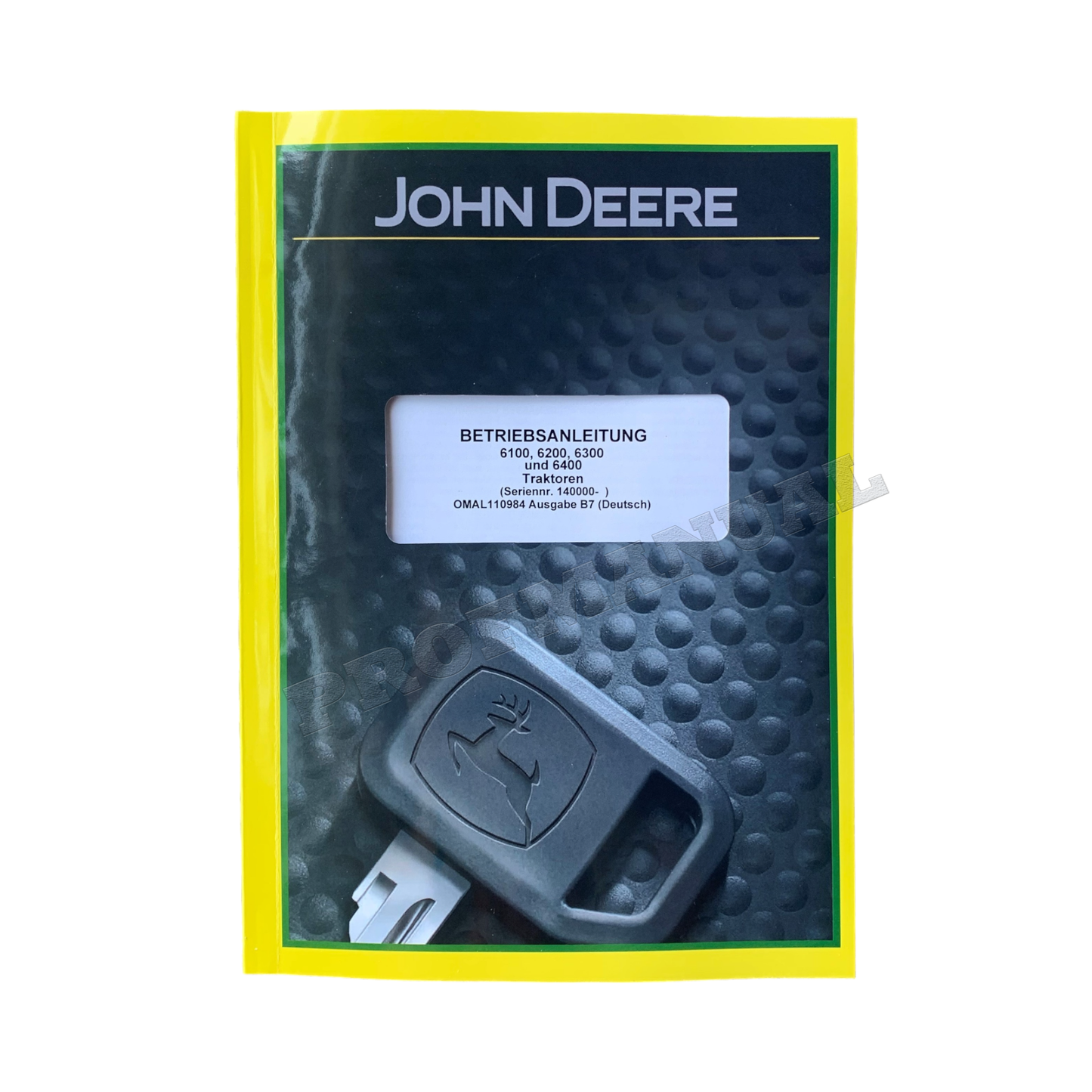 JOHN DEERE 6100 6200 6300 6400 TRAKTOR BETRIEBSANLEITUNG #2