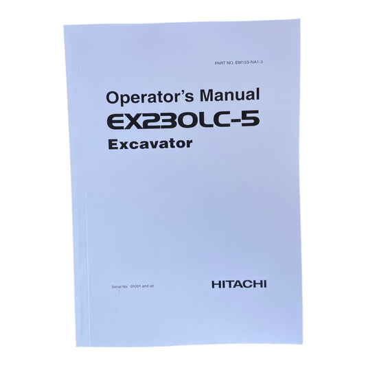 HITACHI EX230LC-5 EXCAVATOR OPERATORS MANUAL
