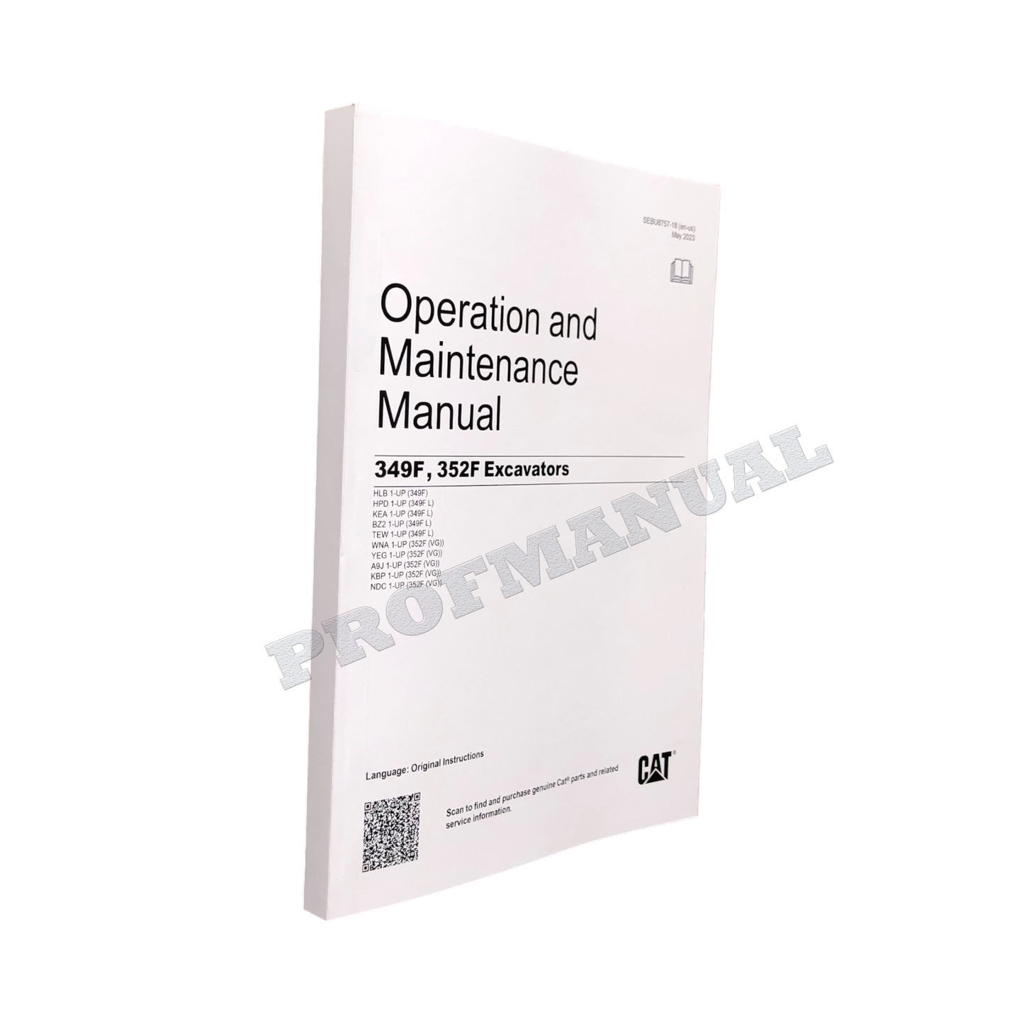 Caterpillar 349F 352F Excavator Operators Maintenance Manual