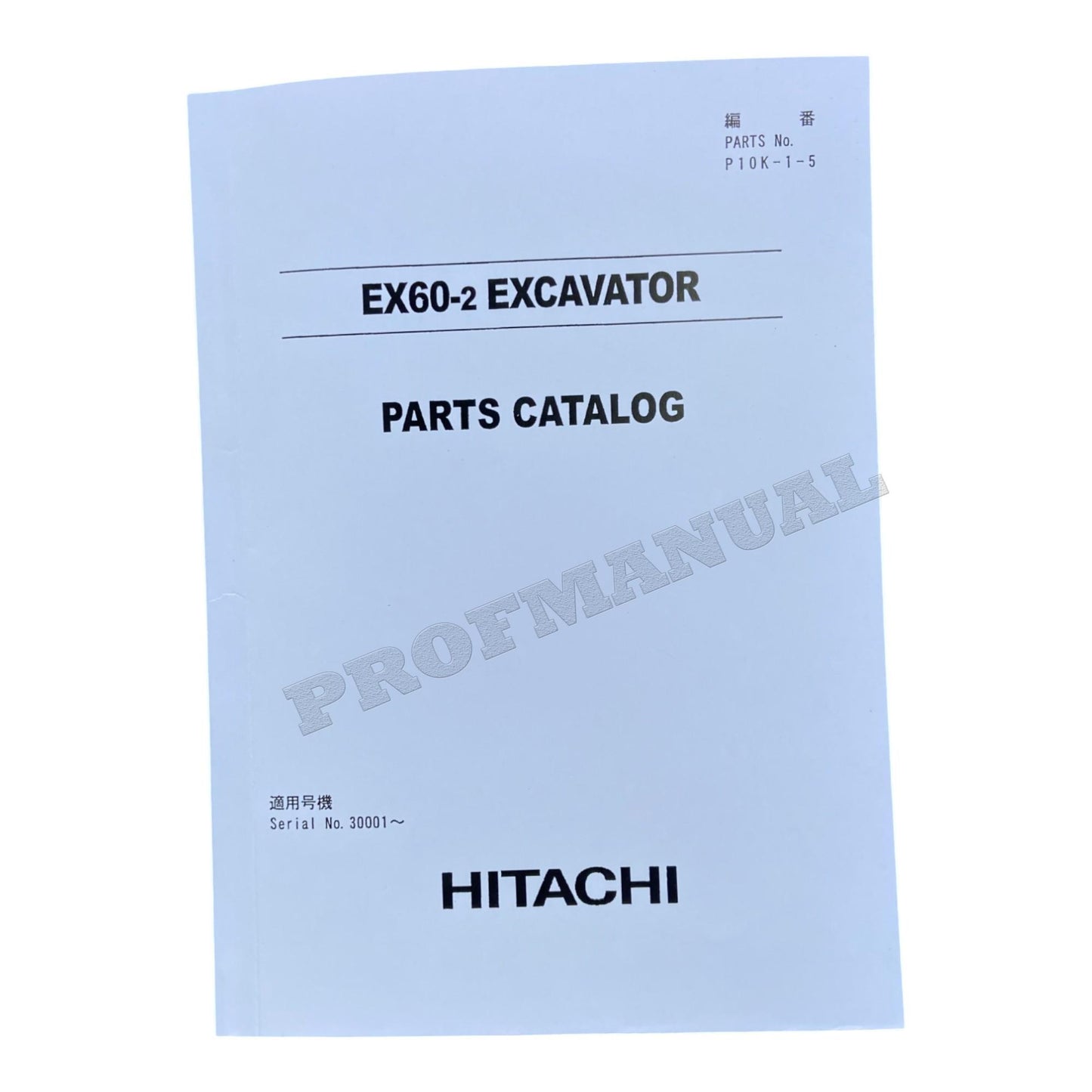 Hitachi EX60-2 excavator parts catalog manual