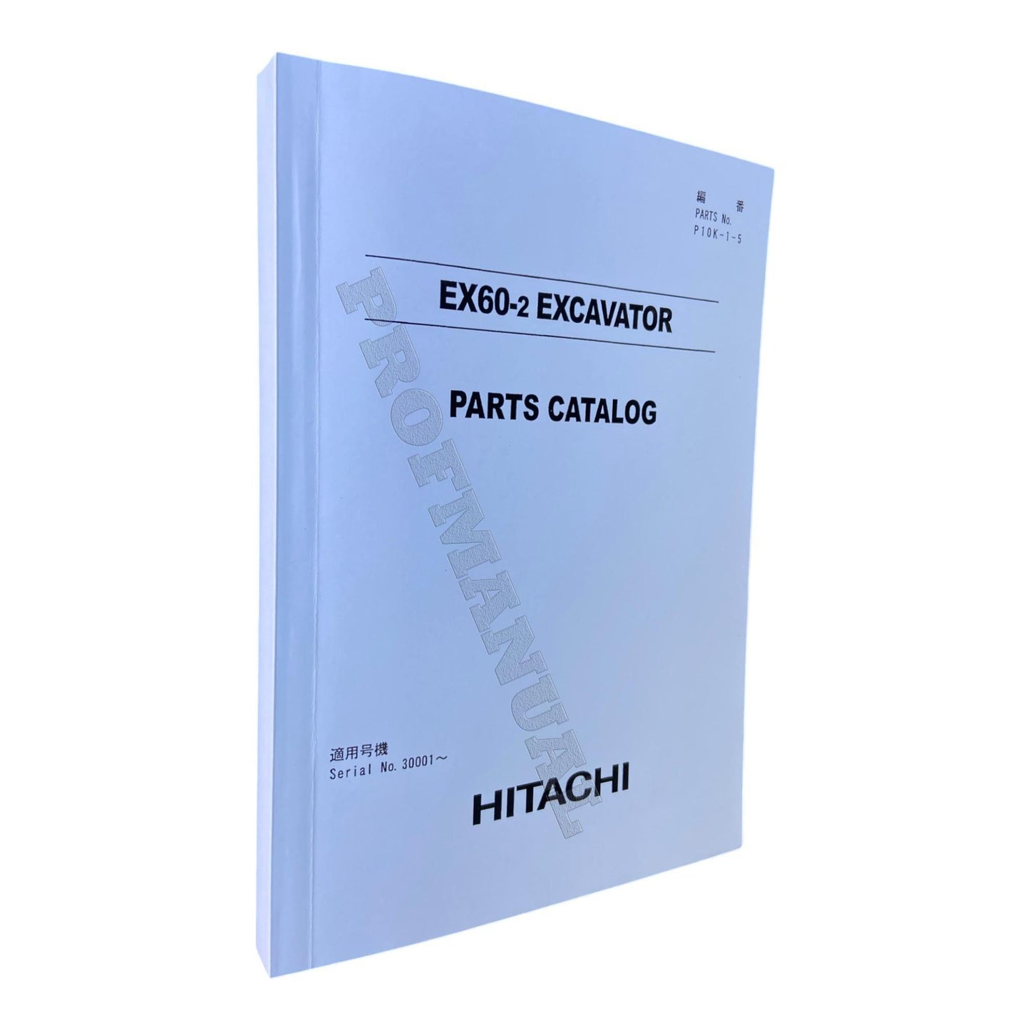 Hitachi EX60-2 excavator parts catalog manual