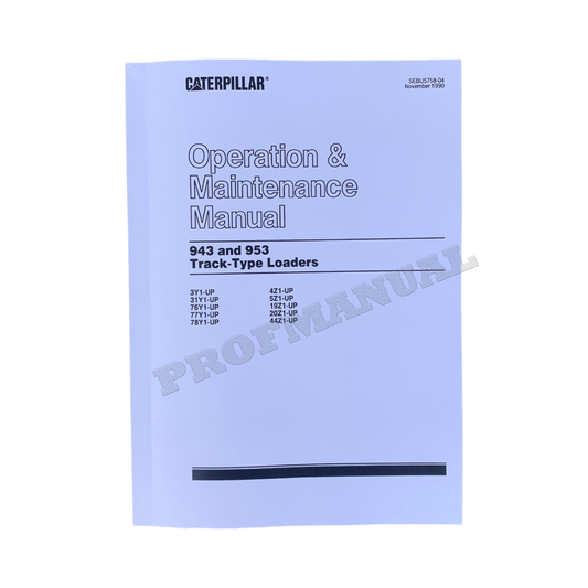 Caterpillar 943 953 Track Type Loader Operators Maintenance Manual