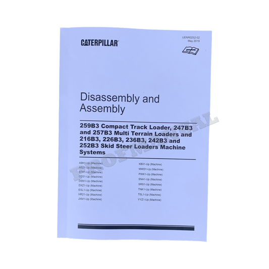 Caterpillar 216B3 226B3 236B3 242B3 252B3 Loader Service Manual Disassem Assem