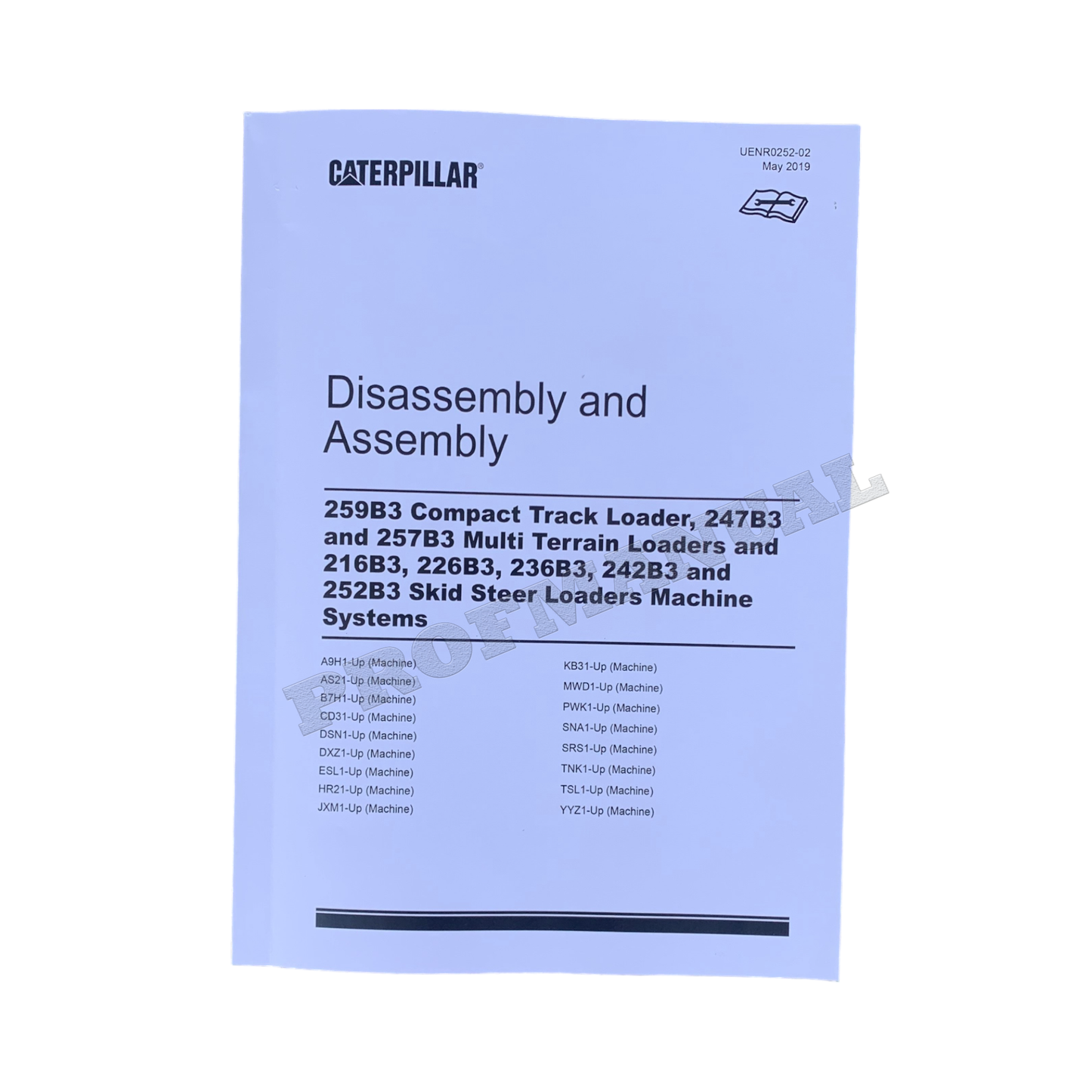 Caterpillar 259B3 247B3 257B3 216B3 226B3 Loader Service Manual Disassem Assem