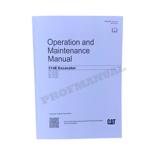 Caterpillar 314E Excavator Operators Maintenance Manual