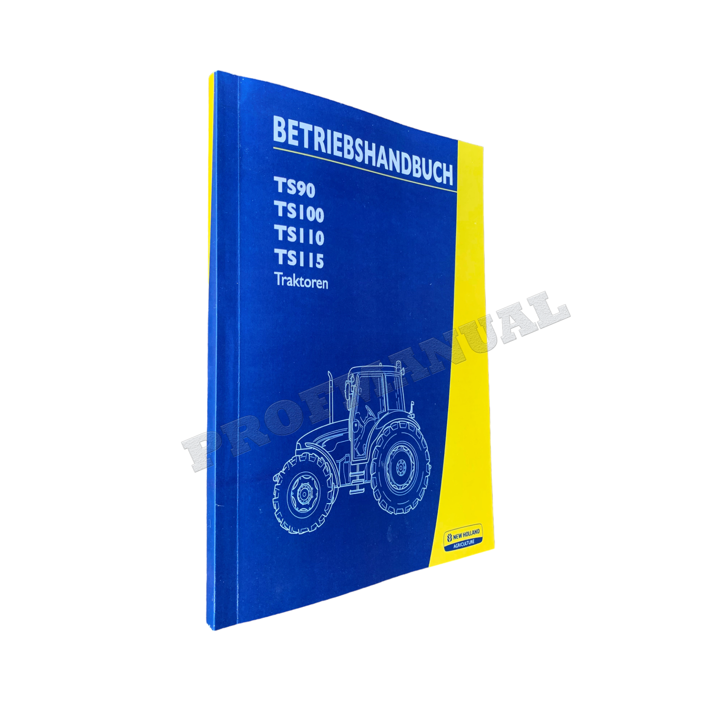 Manuel d'instructions pour tracteur New Holland TS90 TS100 TS110 TS115 #2