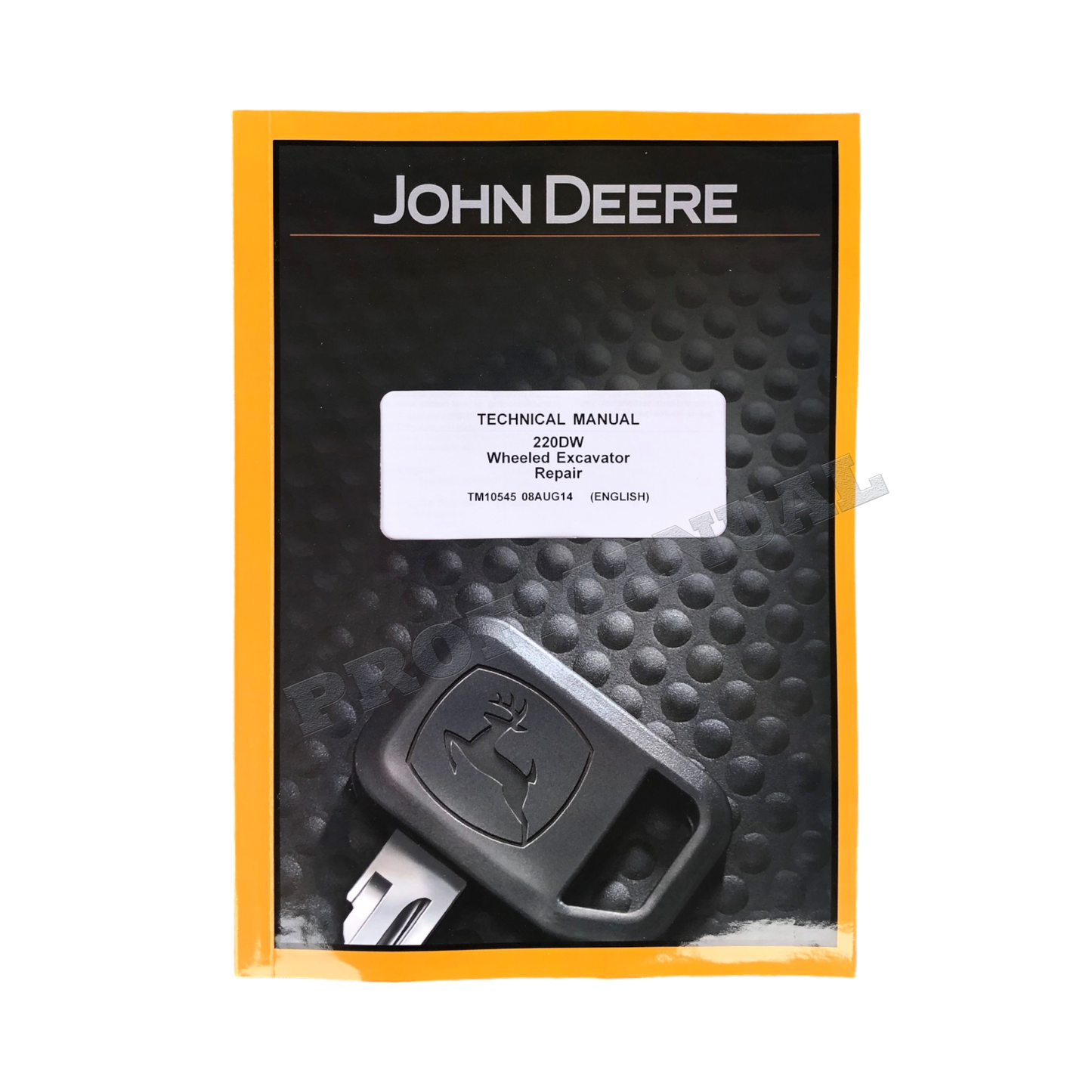 JOHN DEERE 220DW EXCAVATOR REPAIR SERVICE MANUAL + !BONUS!