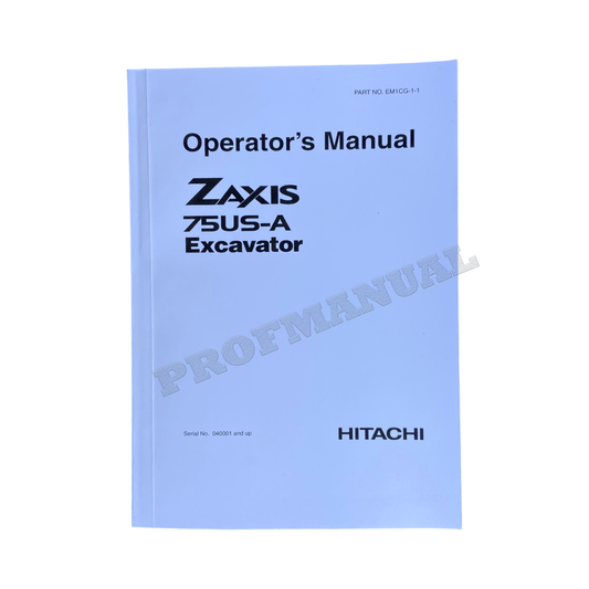 HITACHI ZAXIS ZX 75US EXCAVATOR OPERATORS MANUAL