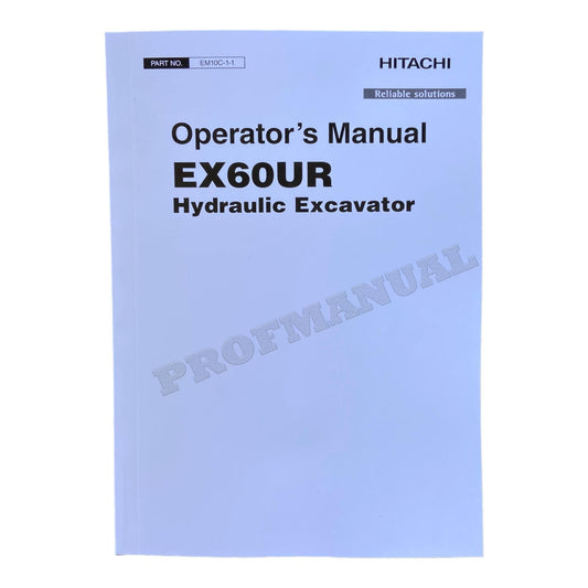 HITACHI EX60URG EXCAVATOR OPERATORS MANUAL