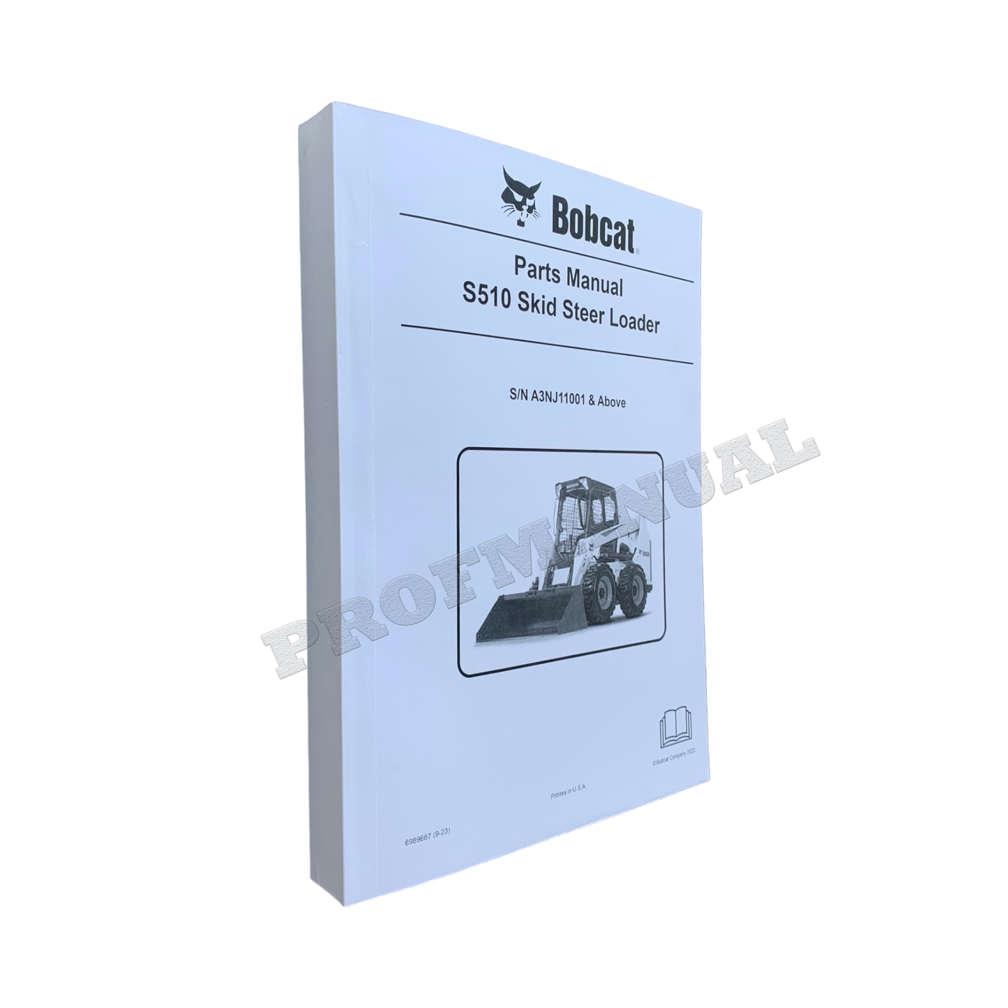 Bobcat S510 Kompaktlader Ersatzteilkatalog Handbuch A3NJ11001-