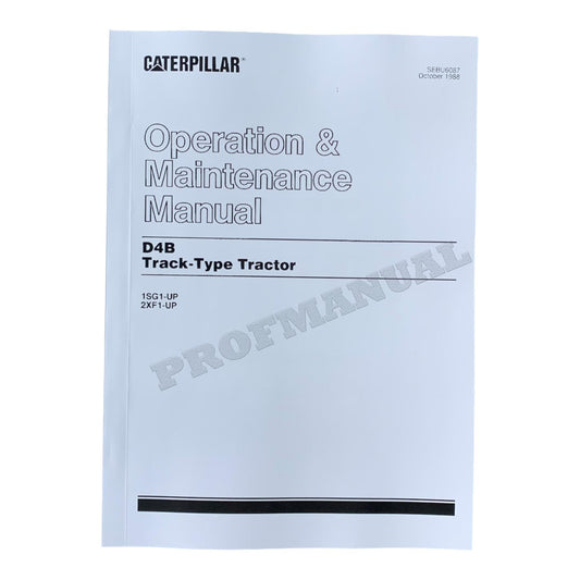 Caterpillar D4B Track Type Tractor Operators Maintenance Manual