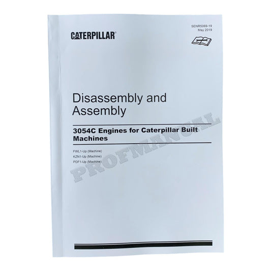 Caterpillar Cat 3054C Engine Built Machine Disassembly Assembly Manual