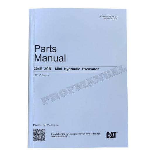 Caterpillar Cat 304E 2CR Mini Hydraulic Excavator Parts Catalog Manual CJ21-Up