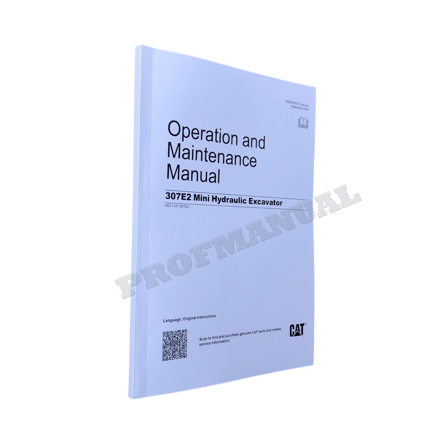 Caterpillar 307E2 Mini Hydraulic Excavator Operators Maintenance Manual KC91-Up