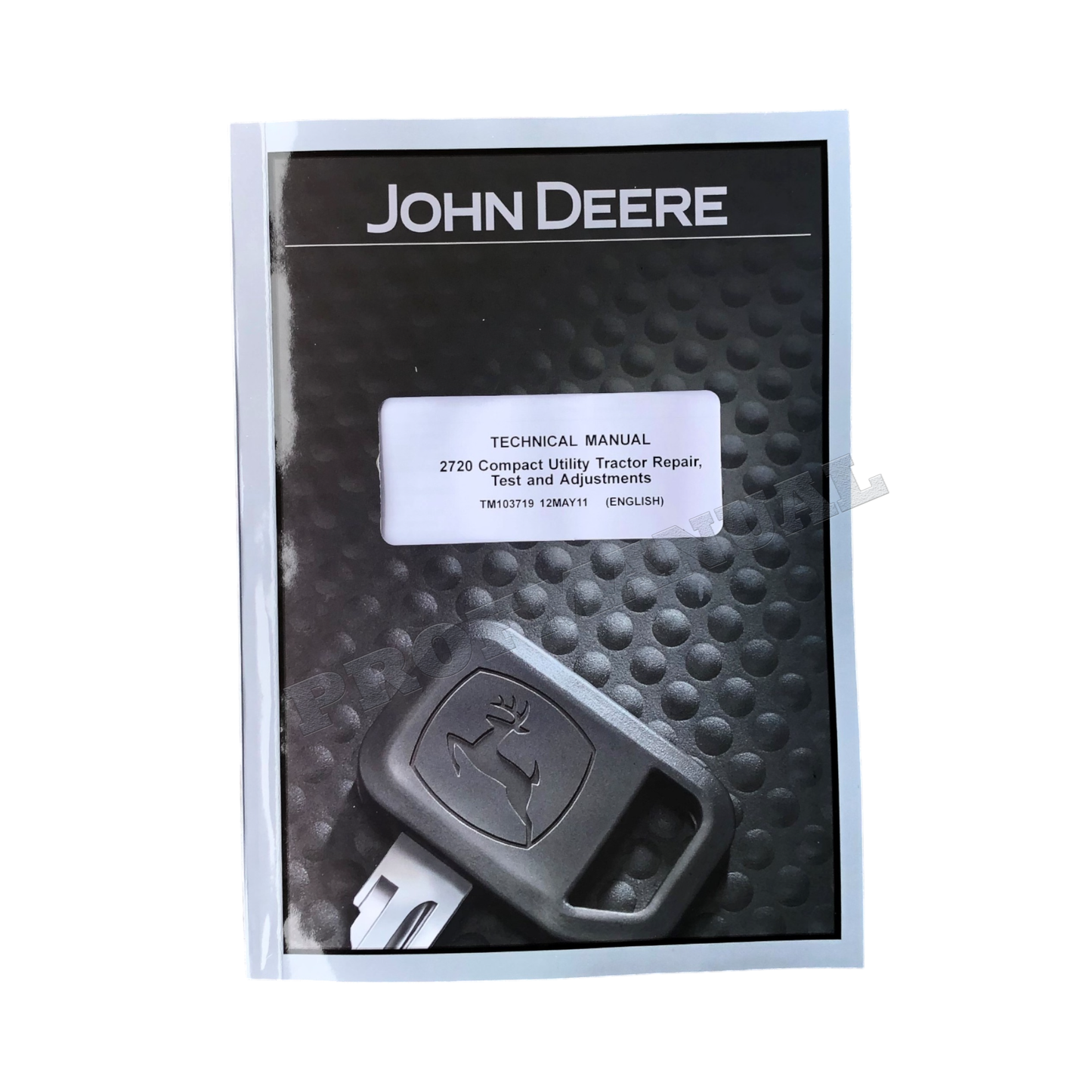 JOHN DEERE 2720 TRACTOR SERVICE MANUAL + !BONUS!