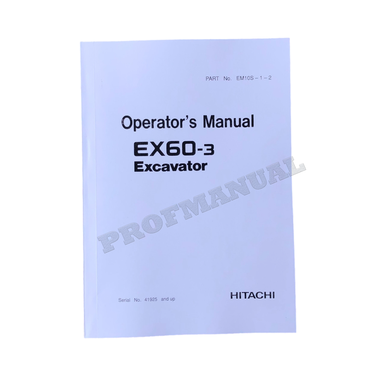 HITACHI EX60-3 EXCAVATOR SERVICE OPERATORS MANUAL SET 2 BOOKS