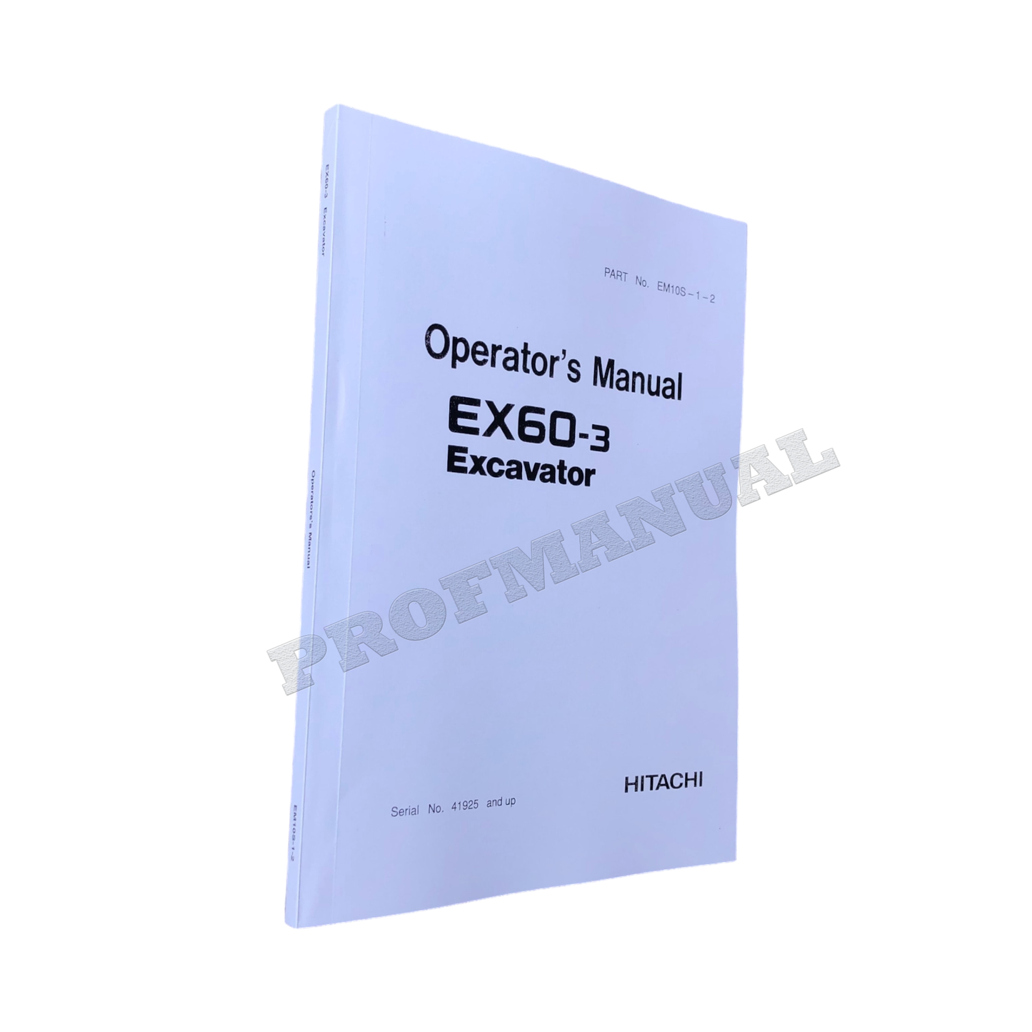 HITACHI EX60-3 EXCAVATOR OPERATORS MANUAL #1