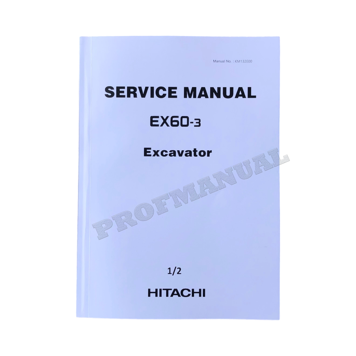 HITACHI EX60-3 EXCAVATOR SERVICE OPERATORS MANUAL SET 2 BOOKS