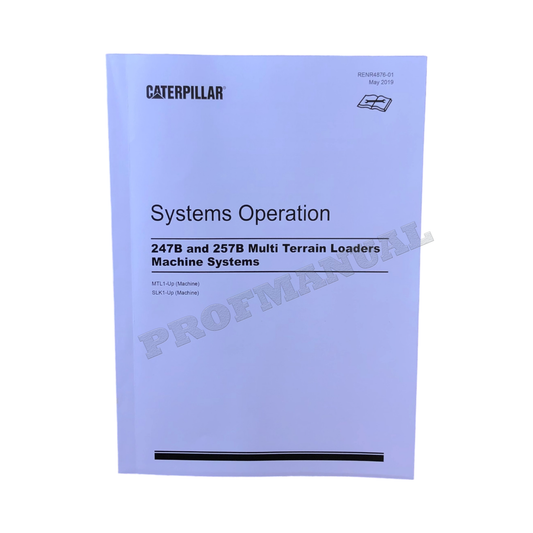 Caterpillar 247B 257B Multi Terrain Loader System Operation Manual