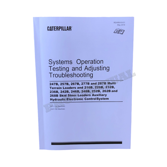 Caterpillar 216B 226B 232B 236B 242B Loader Operation Test Manual Troubleshoot