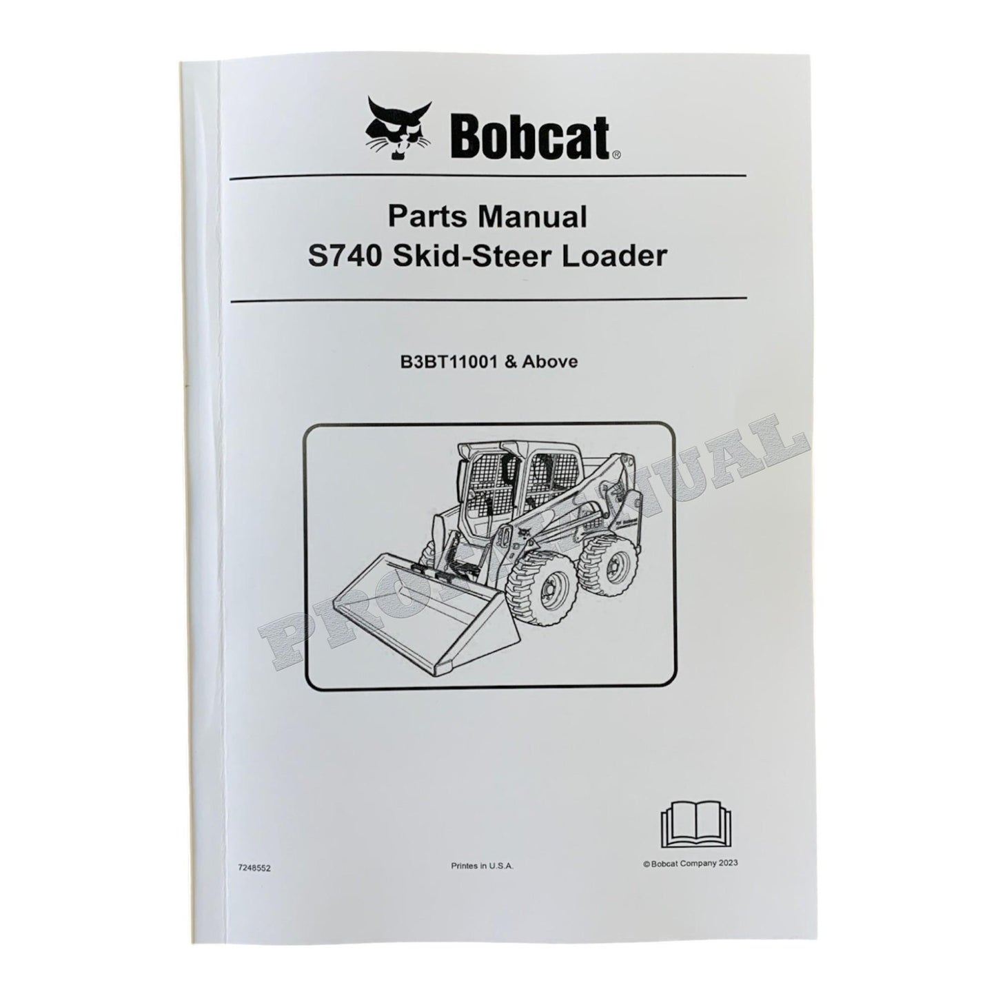 Bobcat S740 Kompaktlader Ersatzteilkatalog Handbuch B3BT11001-