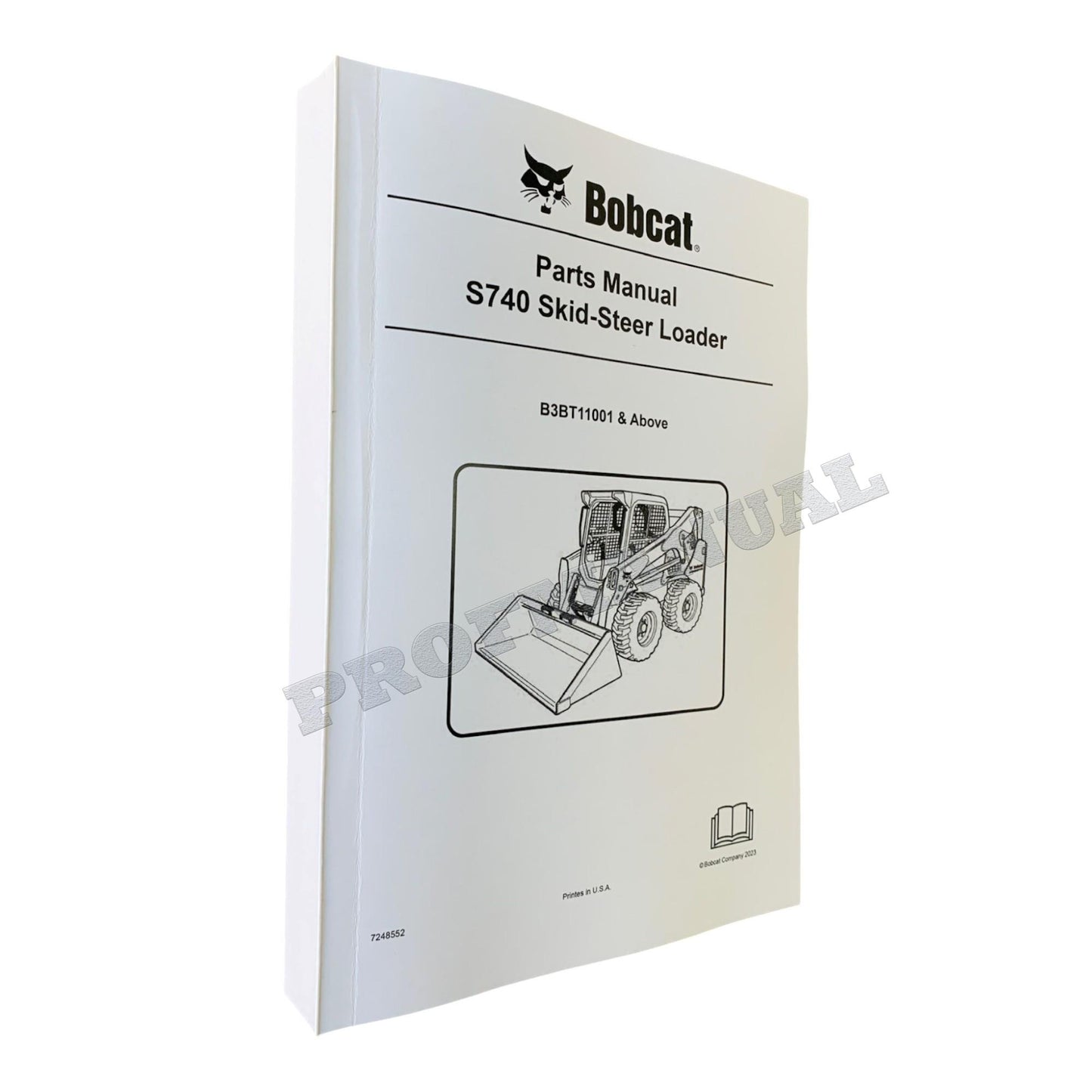 Bobcat S740 Kompaktlader Ersatzteilkatalog Handbuch B3BT11001-