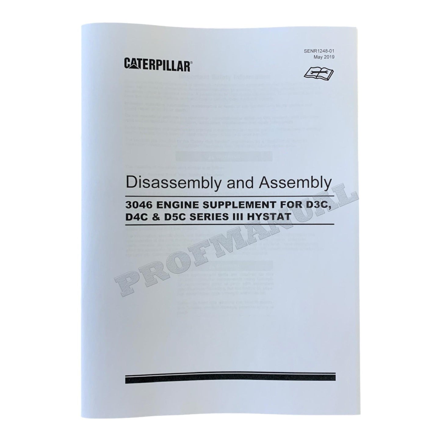 Caterpillar 3046 ENGINE SUPPL D3C D4C D5C SERIES 3 HYSTAT Manual Disassem Assem