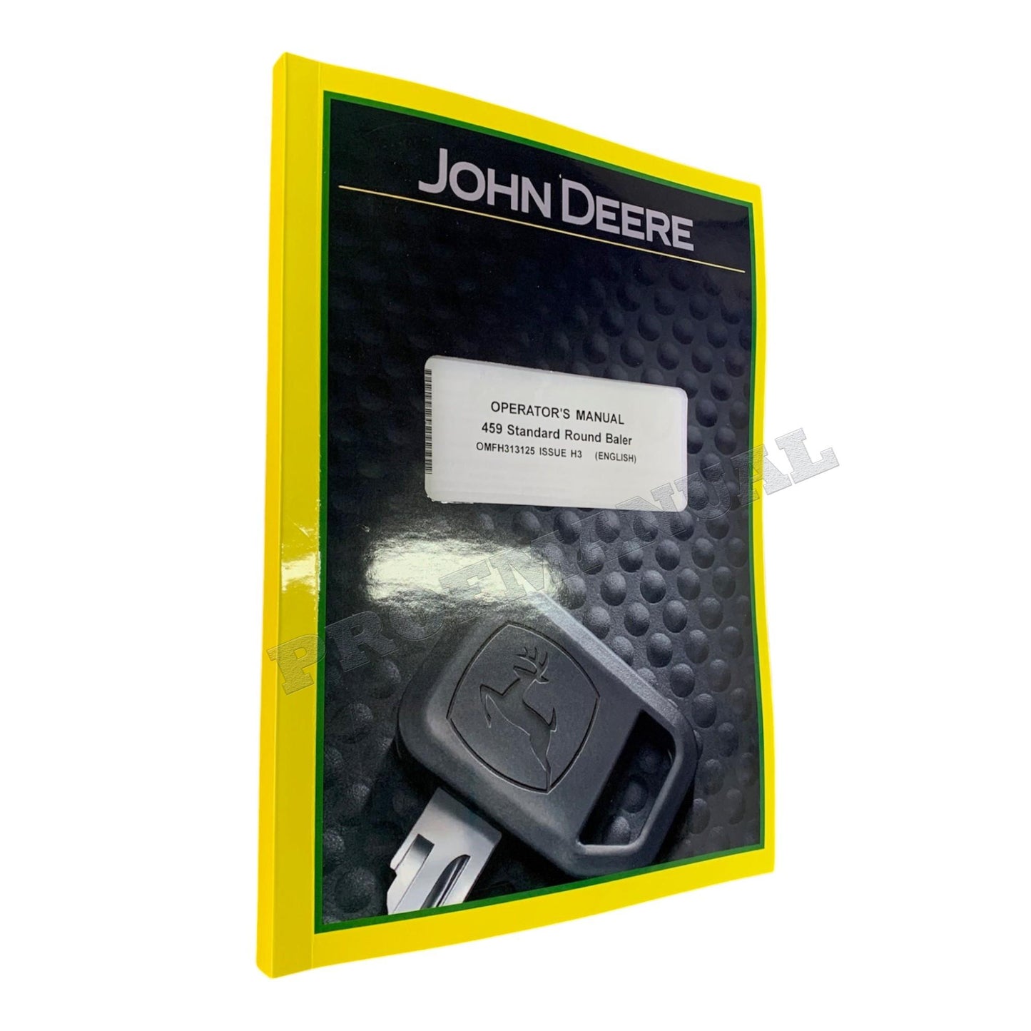 JOHN DEERE 459 STANDARD ROUND BALER OPERATORS MANUAL