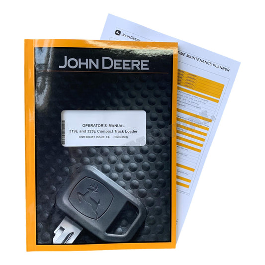 JOHN DEERE 319E 323E COMPACT TRACK LOADER OPERATORS MANUAL + !BONUS!