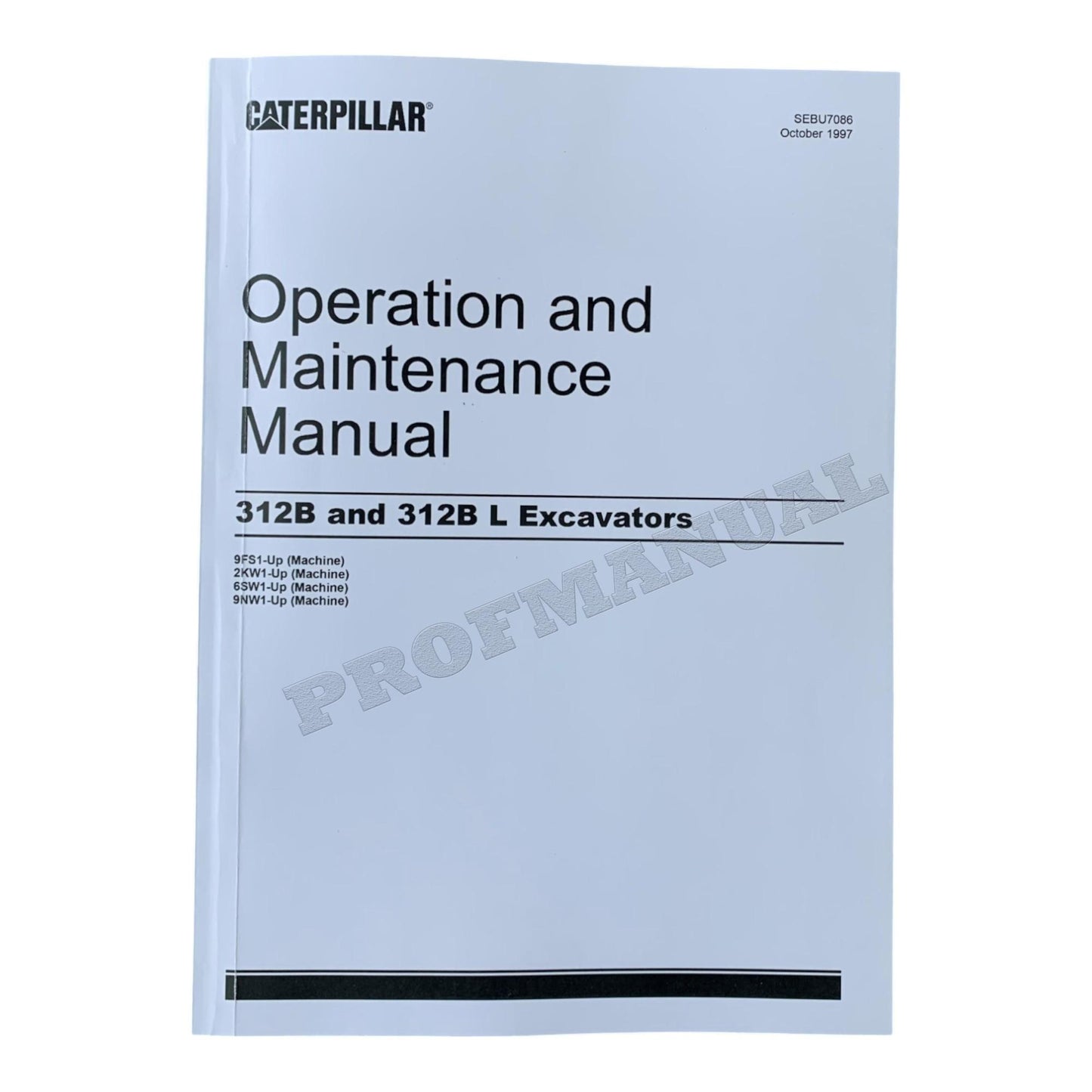 Caterpillar 312B 312B L Excavator Operators Maintenance Manual