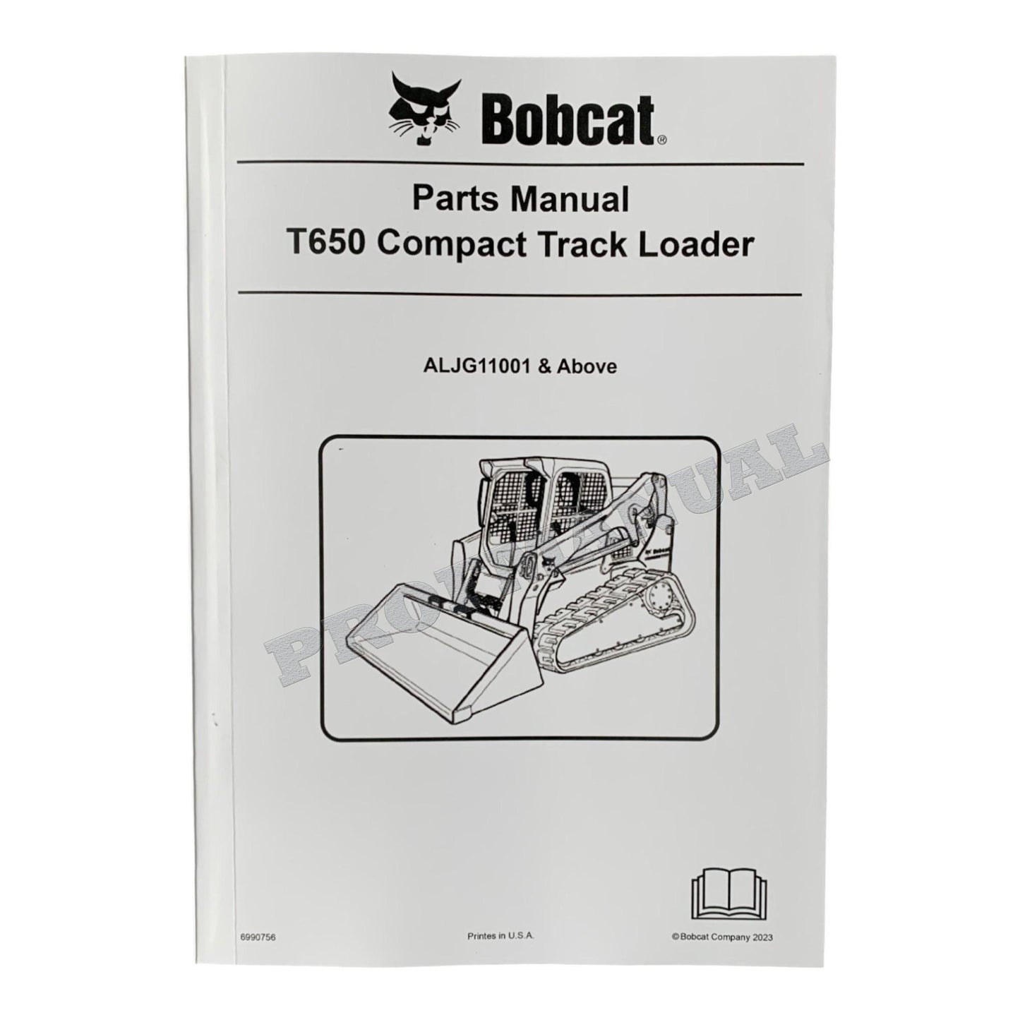 Bobcat T650 Kompakt-Raupenlader, Ersatzteilkatalog, Handbuch ALJG11001-