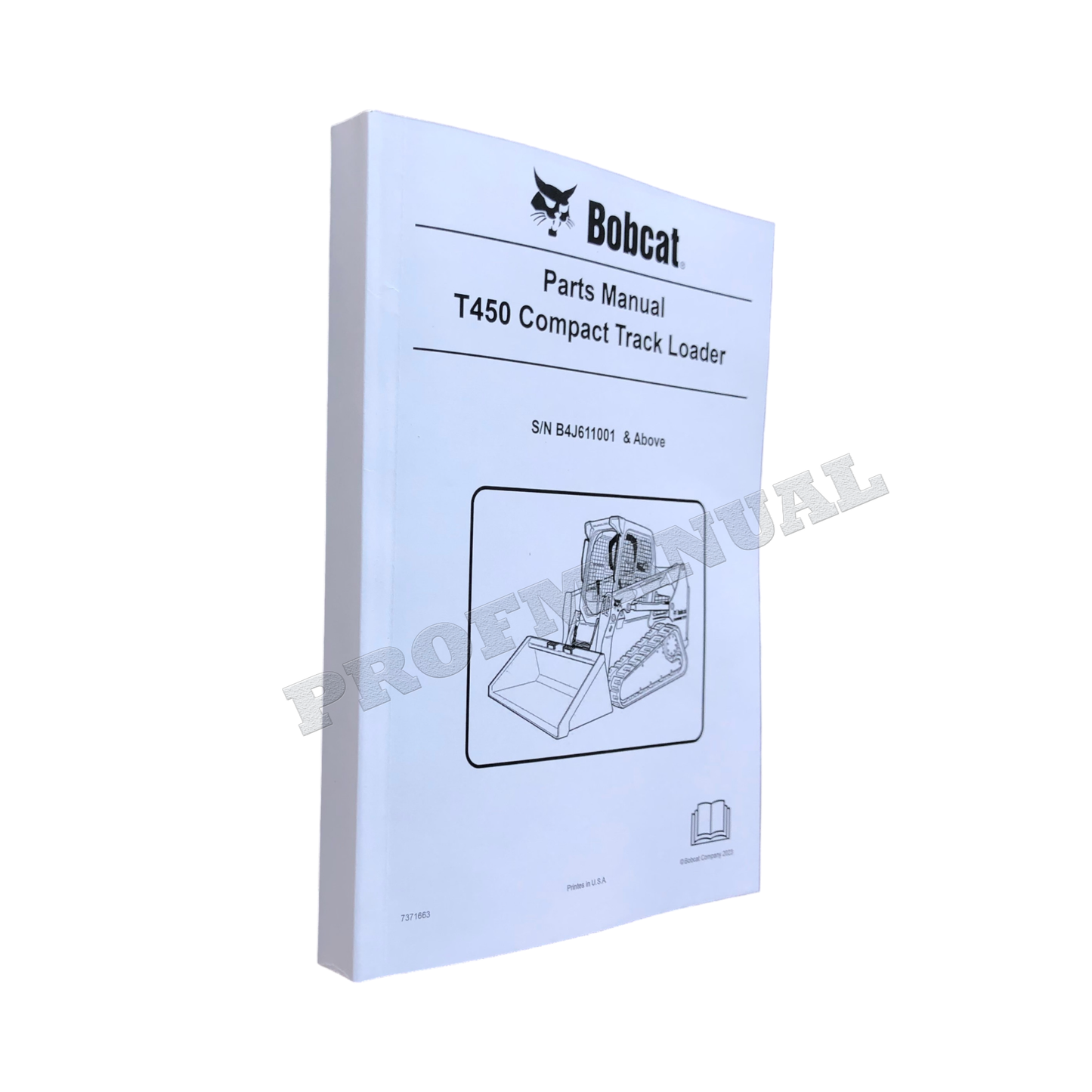 Bobcat T450 Compact Track Loader Parts Catalog Manual B4J611001-