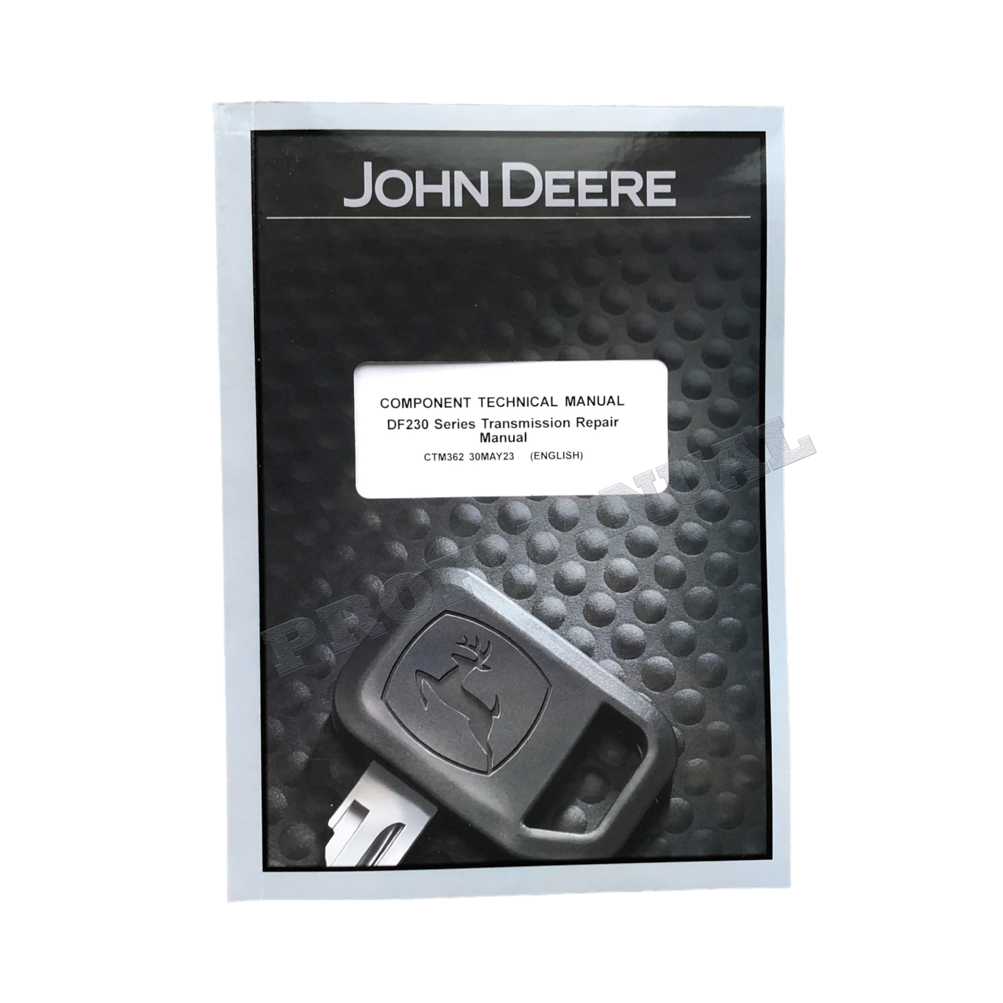 JOHN DEERE DF230 SERIES TRANSMISSION SERVICE REPAIR MANUAL