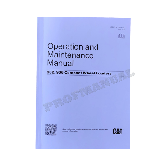 Caterpillar 902 906 Compact Wheel loader Operators Maintenance Manual