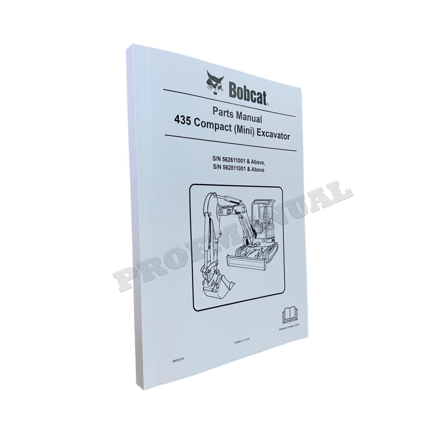 Bobcat 435 Excavator Parts Catalog Manual 562611001- 562811001-