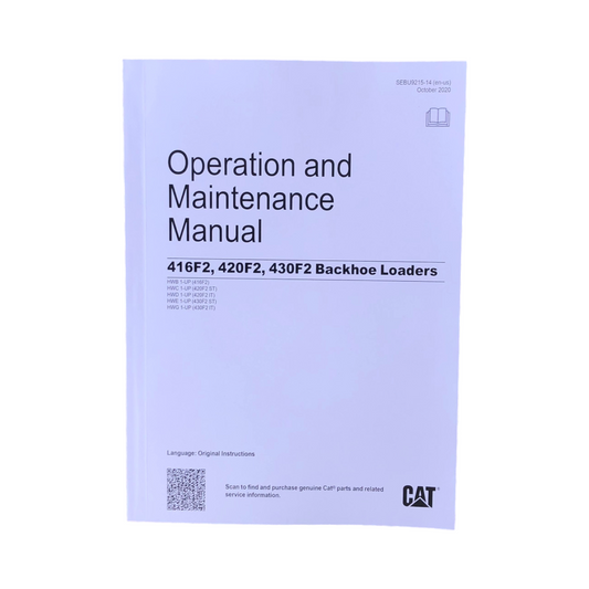 Caterpillar 416F2 420F2 430F2 Backhoe Loader Operators Manual SEBU9215