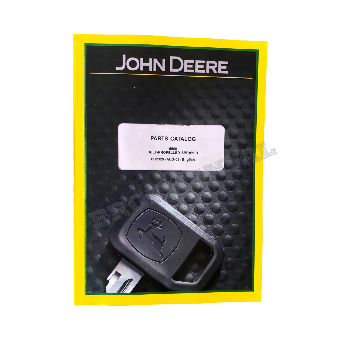 JOHN DEERE 6500 SELF-PROPELLED SPRAYER PARTS CATALOG MANUAL